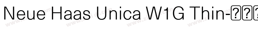 Neue Haas Unica W1G Thin字体转换 Neue Haas Unica W1G Thin字体转换